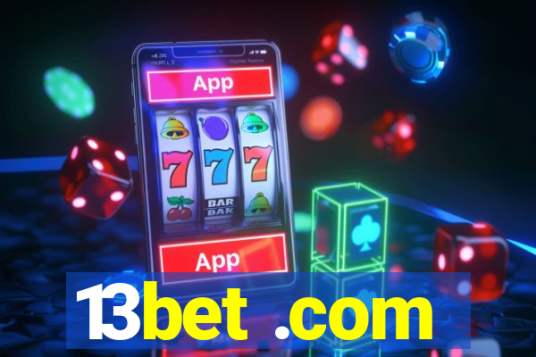 13bet .com